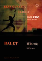 Balet. Flight/Bolero/Elsa Canasta